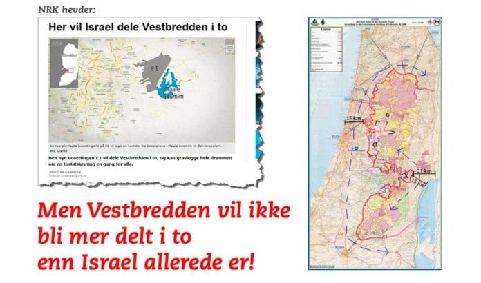 Skjermdump fra NRK.no oppe til venstre. Kartskissen fra CAMERA til høyre viser at Vestbredden ikke kommer til å bli delt av en utbygging i E1. Skjermdump fra NRK.no oppe til venstre. Kartskissen fra CAMERA til høyre viser at Vestbredden ikke kommer til å bli delt av en utbygging i E1.