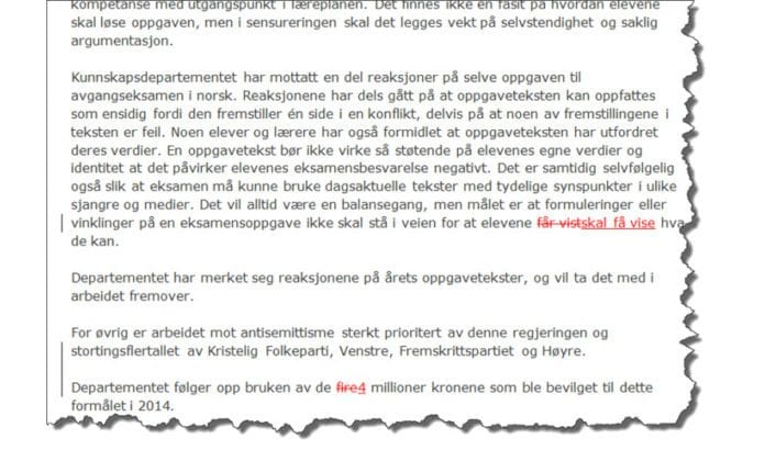 Når kunnskapsminister Torbjørn Røe Isaksen svarer stortingsrepresentant Rytman gjør han bare to ørsmål justeringer i forhold til svaret han tidligere har sendt stortingsrepresentant Ropstad. (Skjermdump av MIFFs sammenligning i Word) Når kunnskapsminister Torbjørn Røe Isaksen svarer stortingsrepresentant Rytman gjør han bare to ørsmål justeringer i forhold til svaret han tidligere har sendt stortingsrepresentant Ropstad. (Skjermdump av MIFFs sammenligning i Word)