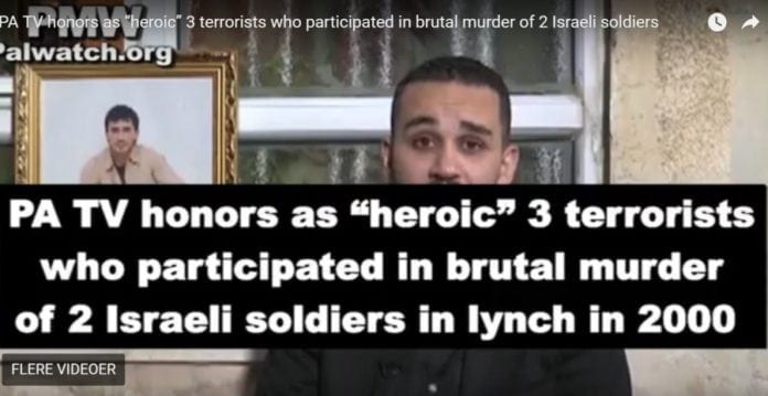 PA TV hyllet 16. juni 2018 terroristene som myrdet to israelske reservesoldater i 2000. (Skjermdump fra Youtube/PMW) PA TV hyllet 16. juni 2018 terroristene som myrdet to israelske reservesoldater i 2000. (Skjermdump fra Youtube/PMW)